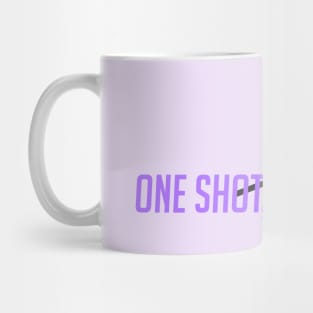 One shot, one kill Mug